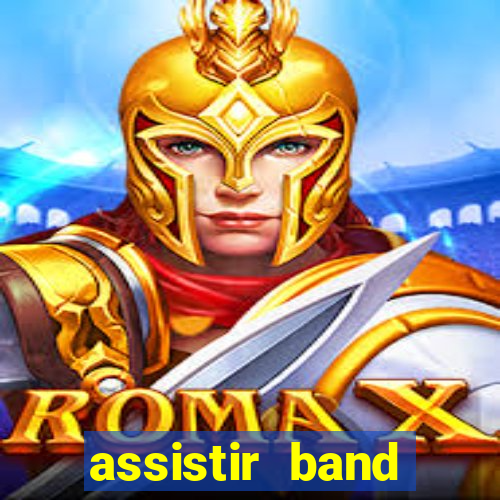 assistir band sports gratis